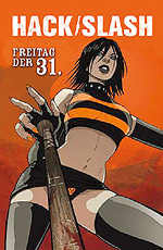 Hack/Slash 3 - Freitag der 31.