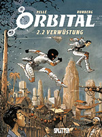 ORBITAL 2.2 - Verwüstung