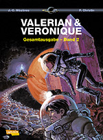 Valerian und Veronique Gesamtausgabe 2