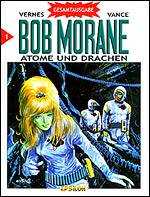 Bob Morane - Atome und Drachen