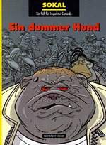 Ein Fall für Inspektor Canardo - Ein dummer Hund