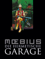 Moebius - Die hermetische Garage