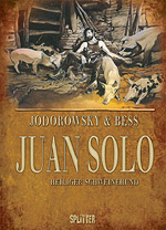 Juan Solo 2 - Heiliger Schweinehund