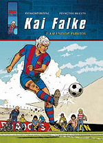 Kai Falke 1 - Kai und die Pablitos