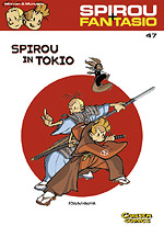 Spirou + Fantasio 47 - Spirou in Tokio